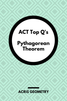 Preview of Geometry ACT Prep - Top 75 Problems with Pythagorean Theorem