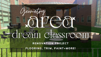 Preview of Geometry Area Dream Classroom Renovation Project {Paint, Flooring, Trim + More!}