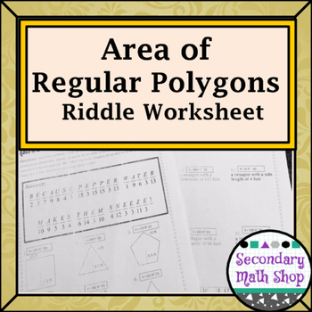 Preview of Area - Geometry Area of Regular Polygons  Riddle Worksheet