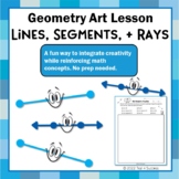 Points, Lines, Segments, and Rays Geometry Art Design Acti