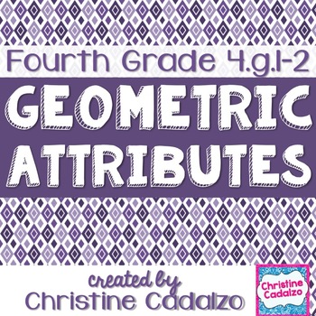 Preview of Fourth Grade Geometric Attributes Math Unit