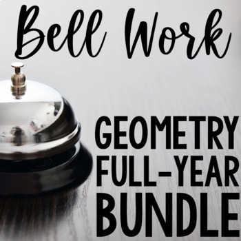 Preview of Geometry Bell Work Prompts for the Entire Year BUNDLE