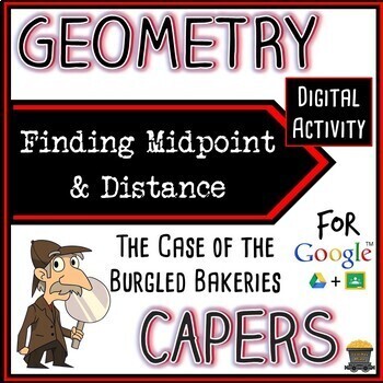 Preview of Geometry Capers - Finding Midpoint & Distance - Digital Activity