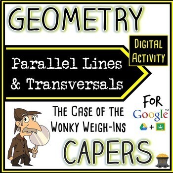 Preview of Geometry Capers - Parallel Lines & Transversals - Digital Activity
