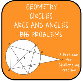 Preview of Geometry Circles Arcs and Angles Big Challenge Problems
