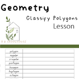 Geometry: Classify Polygons | Complete Math Lesson