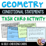 Geometry - Conditional Statements Task Cards