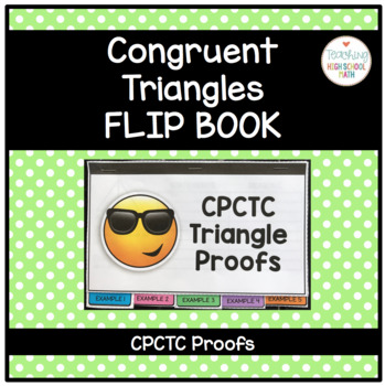 Preview of Geometry Congruent Triangles CPCTC Proofs Flip Book