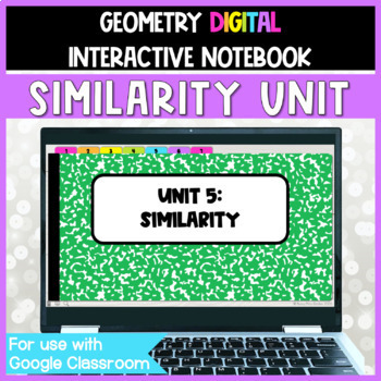 Preview of Geometry DIGITAL Interactive Notebook:  Similarity Unit