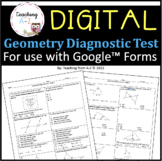 Geometry Diagnostic Test - Self Grading Using Google Forms