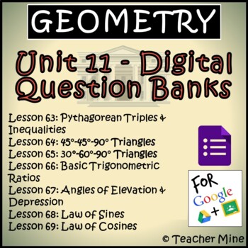 Preview of Geometry Digital Question Banks - Unit 11 -Right Triangles & Trigonometry BUNDLE