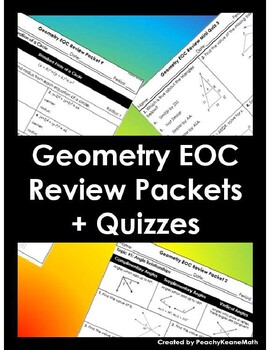 Preview of Geometry End of Course (EOC) Review Packets & Quizzes