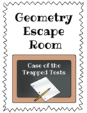 Geometry Escape Room - Case of the Trapped Tests