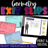 Geometry Exit Tickets Right Triangles & Trig PRINT & DIGITAL