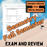 Geometry Fall Semester Exam - Editable Version and Google Version