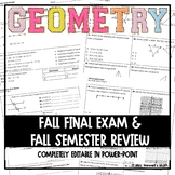 Geometry Fall Semester Exam with Review Sheet