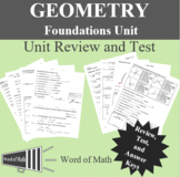 Geometry - Foundations Unit Review and Test