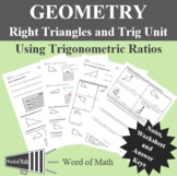 Geometry - Guided Notes and Worksheet - Use Trig Ratios to