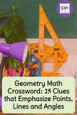 Geometry Math Crossword: 25 Clues-Definitions, Emphasizes 