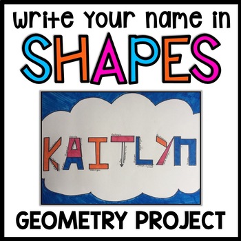Preview of Your Name in Shapes: Math Projects for the End of the Year, Geometry Art Project
