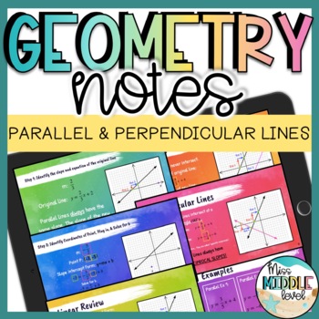 Preview of Geometry Notes Slopes of Parallel and Perpendicular Lines for Google Slides