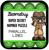 Geometry Parallel Lines Super Secret Number Puzzle