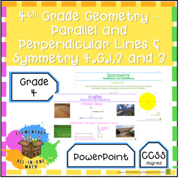 Preview of Geometry – Parallel and Perpendicular Lines & Symmetry - PowerPoint (4.G.1,2&3)