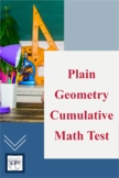 Plane Geometry: A 100 Point Cumulative Math Assessment - EDITABLE