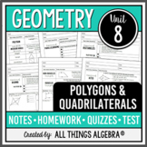 Polygons and Quadrilaterals (Geometry Curriculum - Unit 8)