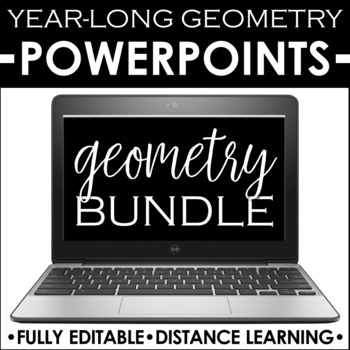 Preview of Geometry PowerPoint Lessons for the Entire Year BUNDLE