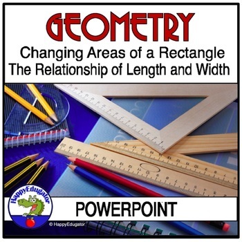 Preview of Geometry PowerPoint - the Relationship of Area to Length and Width