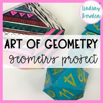 Preview of Geometry Project: Art of Geometry EDITABLE!!!