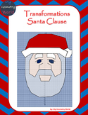 Geometry Project: Use Transformations to Create Santa Clause