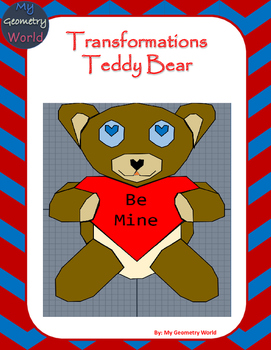 Preview of Geometry Project: Use Transformations to Create a Teddy Bear