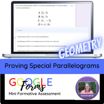 Preview of Geometry:  Proving Special Parallelograms Mini Formative Assessment