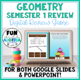 Geometry Review (Semester 1) DIGITAL Game