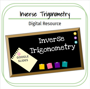 Preview of Geometry | Right Triangles | Inverse Trigonometry - Google Slides