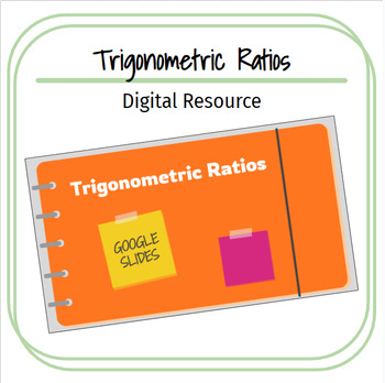 Preview of Geometry | Right Triangles | Trigonometric Ratios - Google Slides