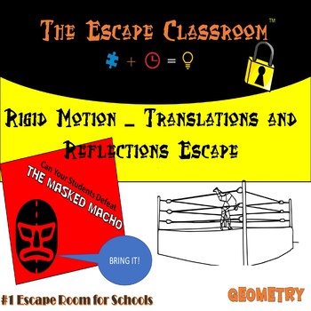 Preview of Geometry: Rigid Motion Escape Room | The Escape Classroom