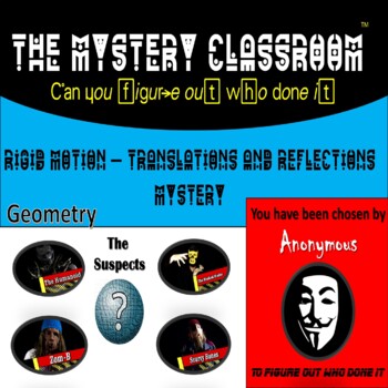 Preview of Geometry: Rigid Motion- Translations and Reflections Mystery (Distance Learning)