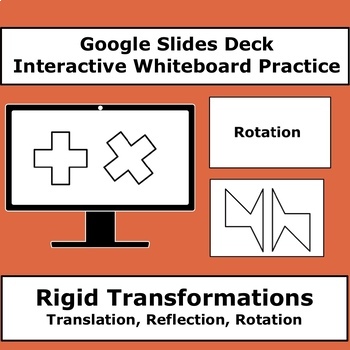Preview of Geometry Rigid Transformations Google Slides for Whiteboard Practice