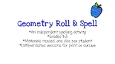 Geometry Roll and Spell Differentiated Vocabulary Activity