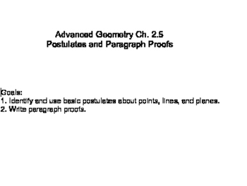 Preview of Geometry SS 2.5 - Postulates and Paragraph Proofs
