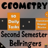 Geometry Second Semester Bellringers