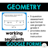 Geometry Segment Addition Postulate Google Form Quick Quiz