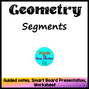 Preview of Geometry - - Segments