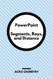 Geometry - Segments, Rays, and Length PowerPoint presentation