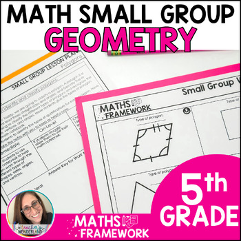 Preview of 5th Grade - Geometry Math Small Groups Plans & Work Mats - RTI Intervention