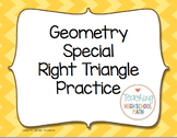 Geometry Special Right Triangles 30-60-90 45-45-90