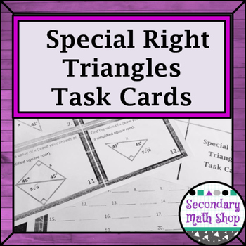 Preview of Right Triangles -  Special Right Triangles Task Cards
